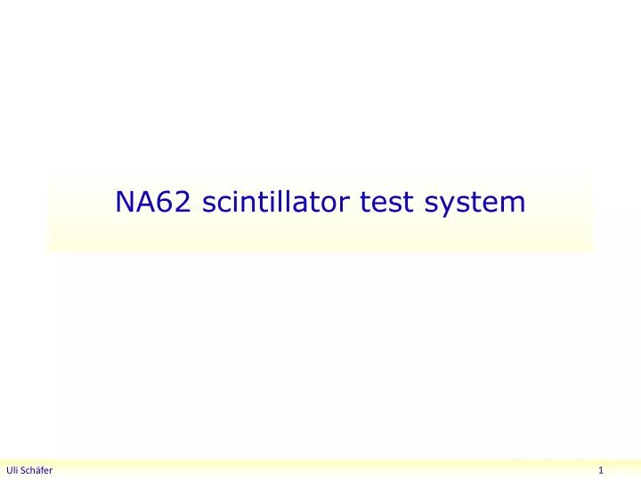 na62 scintillator test system