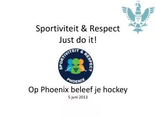 sportiviteit respect just do it