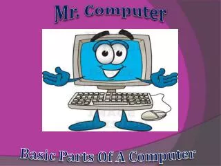 Mr. Computer