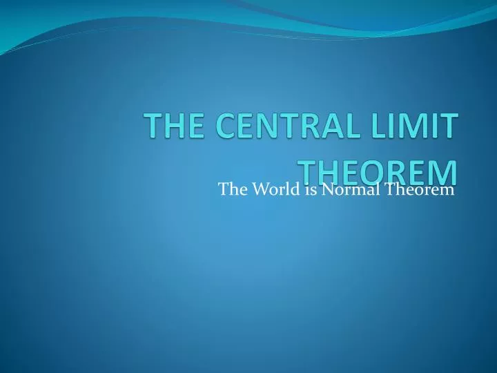 the central limit theorem