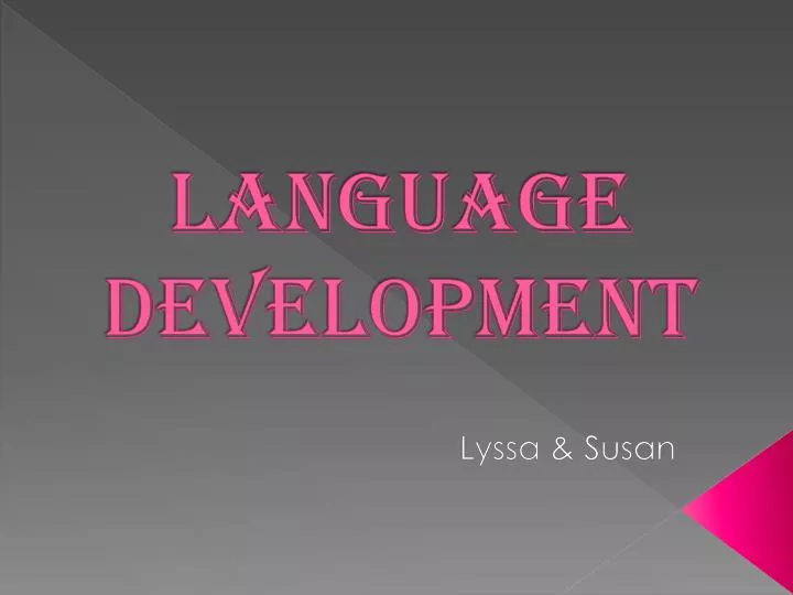 language development