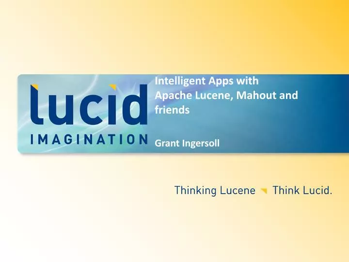 intelligent apps with apache lucene mahout and friends