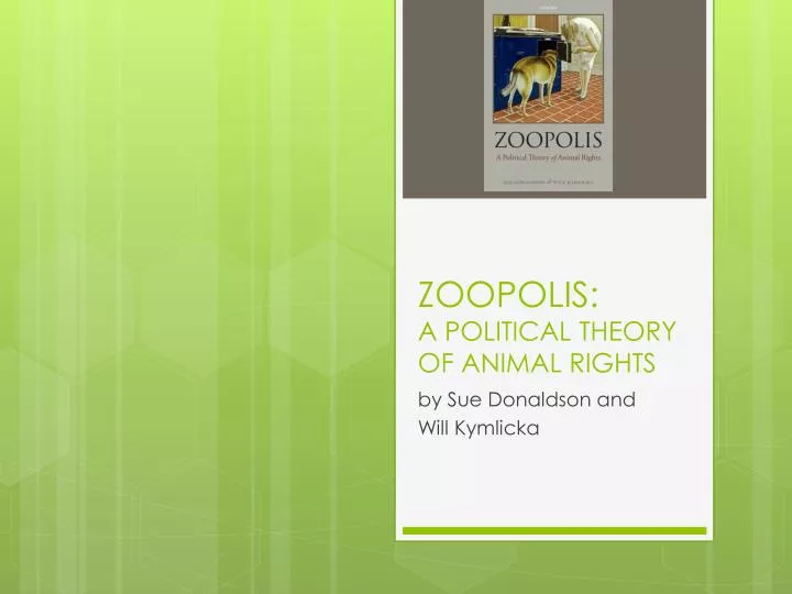 zoopolis a political theory of animal rights