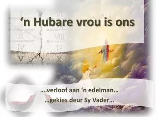 n hubare vrou is ons