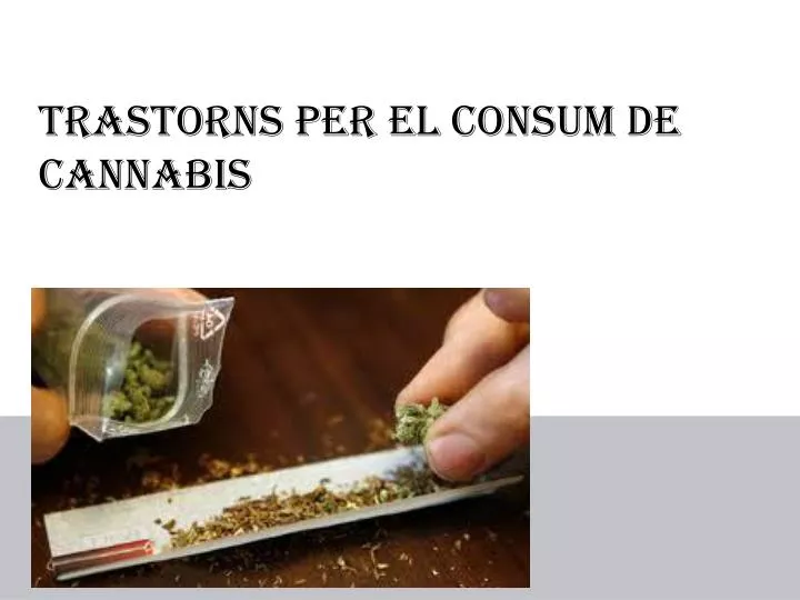 trastorns per el consum de cannabis