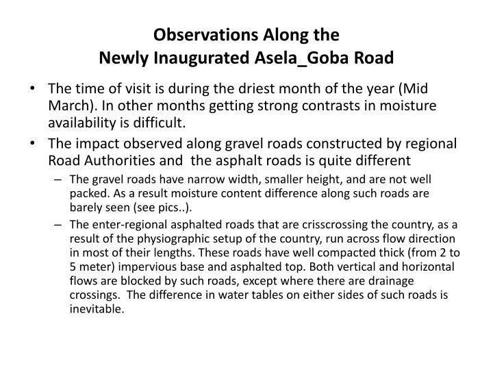 observations along the newly inaugurated asela goba road