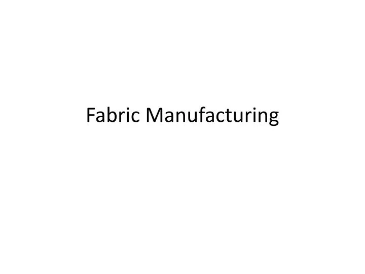 fabric manufacturing