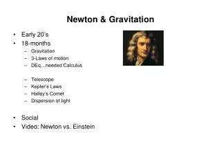 Newton &amp; Gravitation