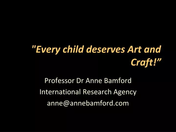 every child deserves art and craft
