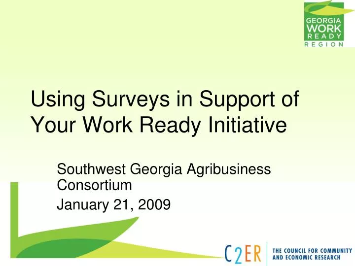 using surveys in support of your work ready initiative