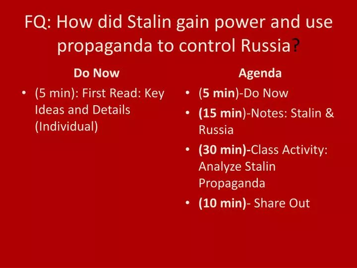 fq how did stalin gain power and use propaganda to control russia