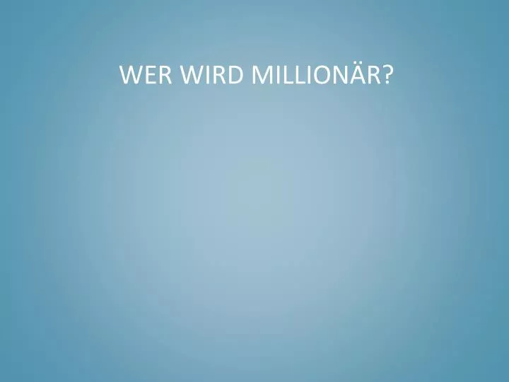 wer wird million r