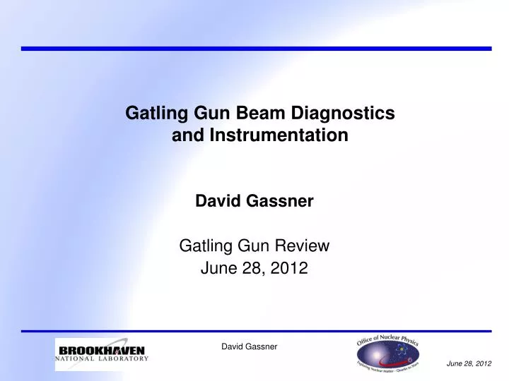 gatling gun beam diagnostics and instrumentation
