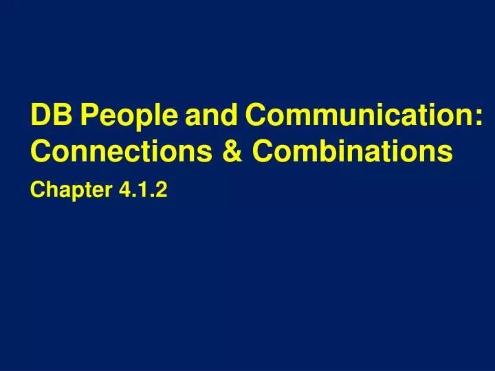 db people and communication connections combinations