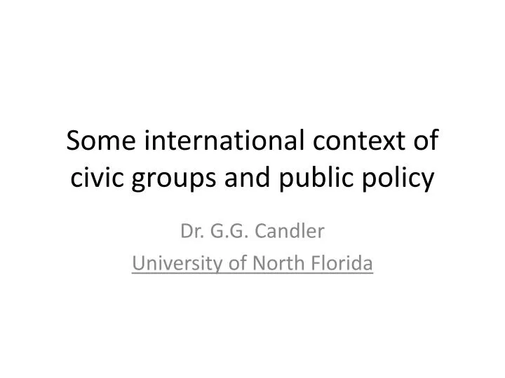 some international context of civic groups and public policy