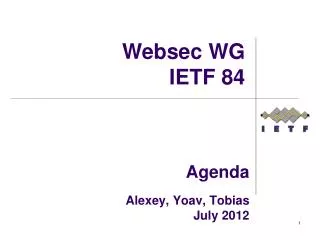 Agenda Alexey, Yoav , Tobias July 2012