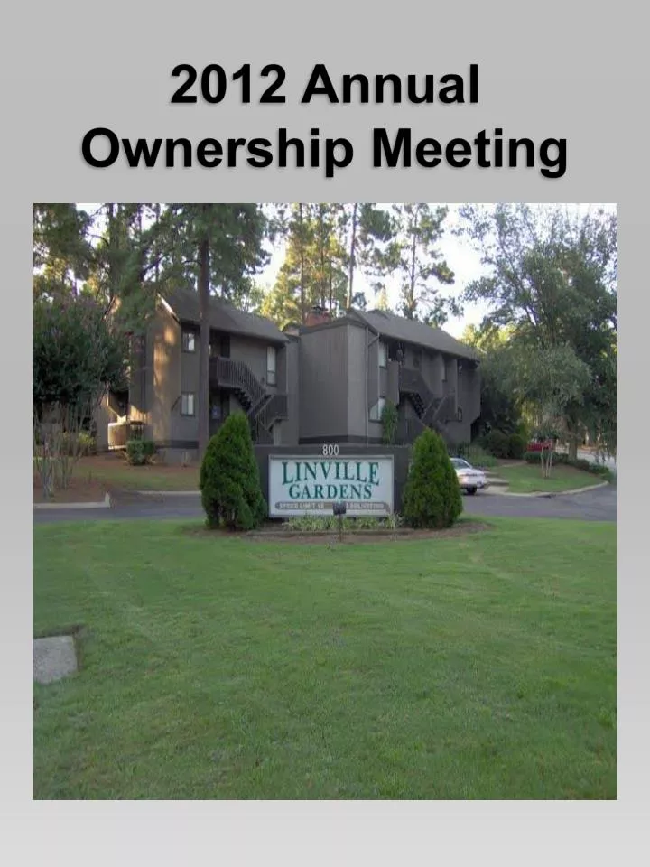 2012 annual ownership meeting