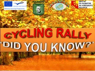 Cycling Rally ‘DID YOU KNOW?’