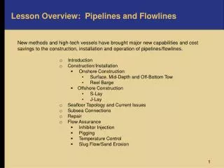 Lesson Overview: Pipelines and Flowlines