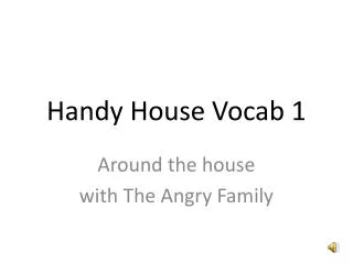handy house vocab 1