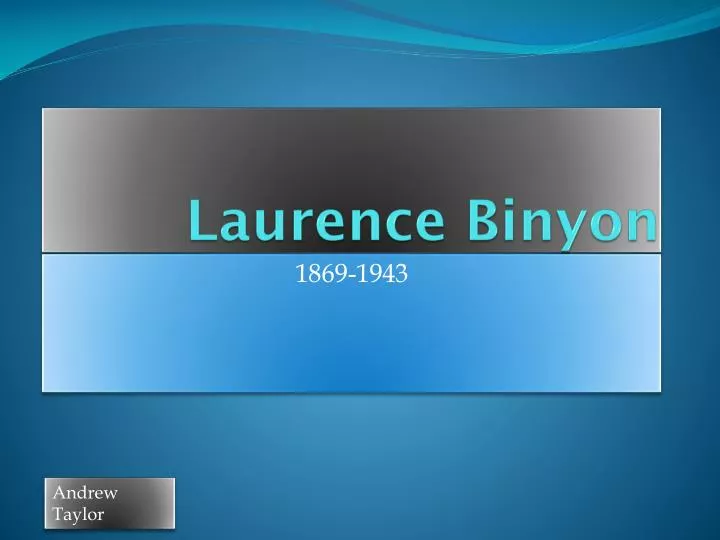 laurence binyon