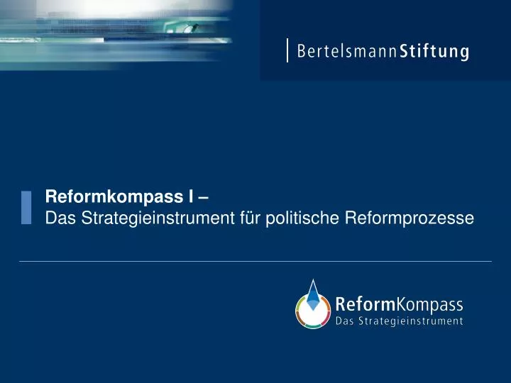 reformkompass i das strategieinstrument f r politische reformprozesse