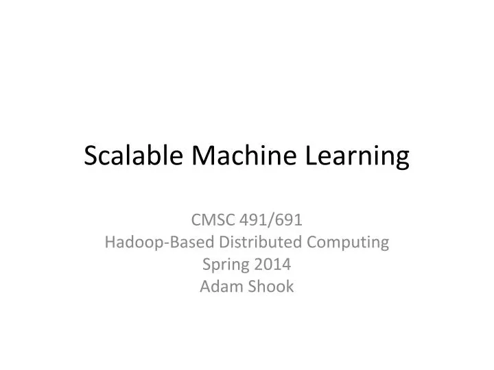 scalable machine learning