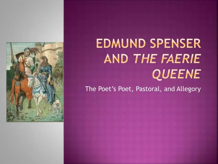 edmund spenser and the faerie queene