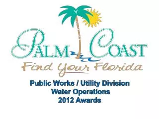 Public Works / Utility Division Water Operations 2012 Awards