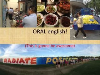 ORAL english !