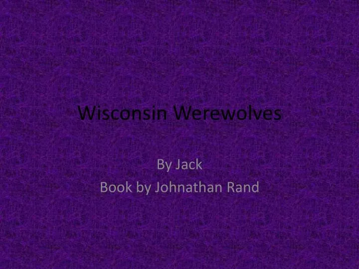 wisconsin werewolves