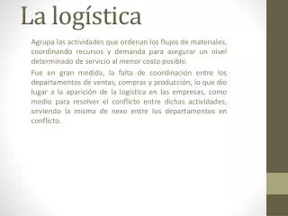 la log stica