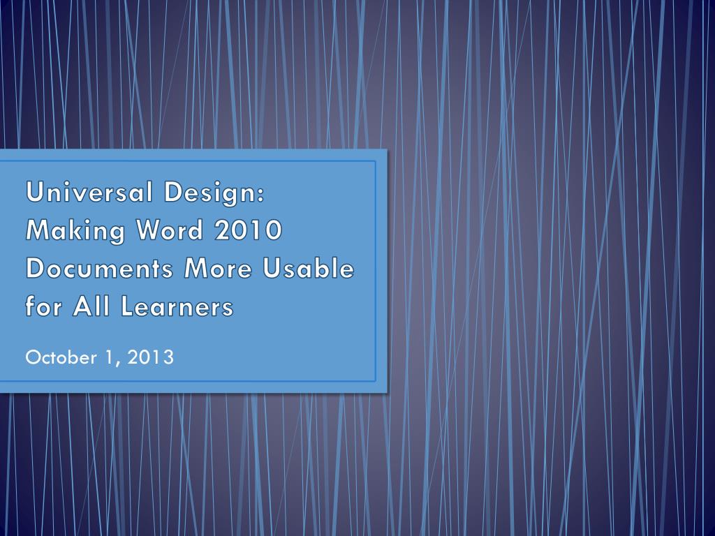 PPT - Designing Accessible Word 2010 Documents PowerPoint Presentation ...