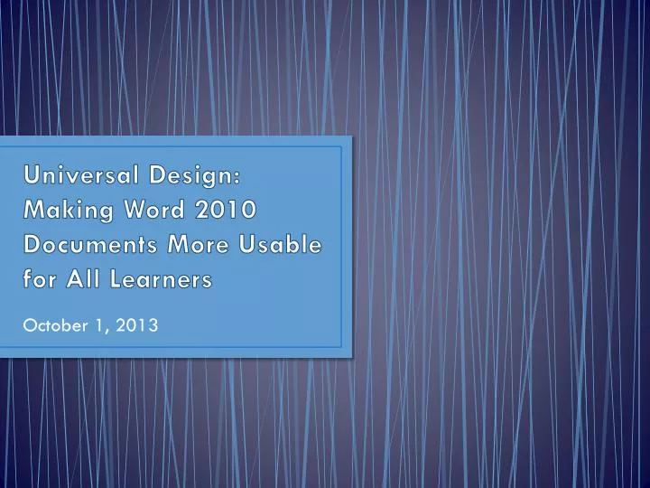 universal design making word 2010 documents more usable for all learners