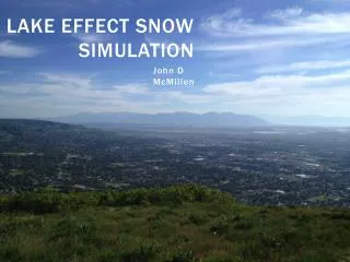 Lake Effect Snow Simulation