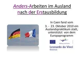anders a rbeiten im ausland n ach d er ers tausbildung