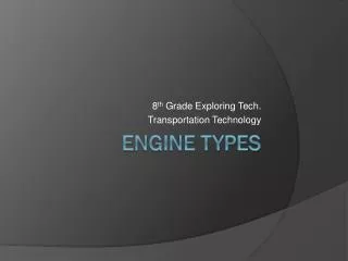 Engine Types