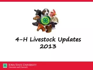 4-H Livestock Updates 2013