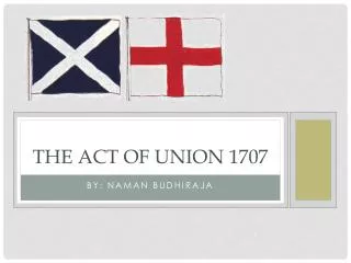 The Act OF UNION 1707