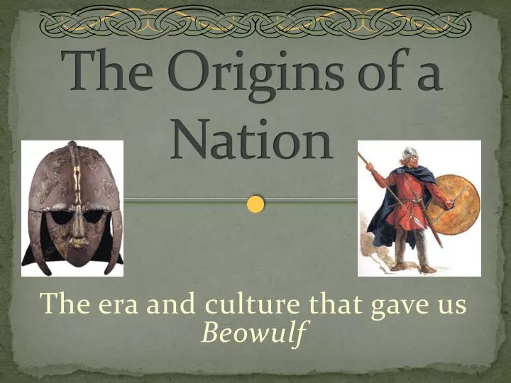 the origins of a nation