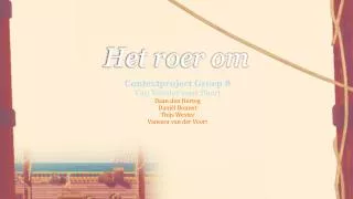het roer om