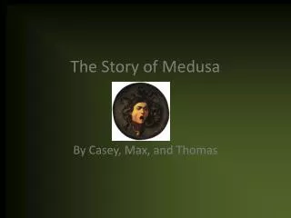 The Story of Medusa