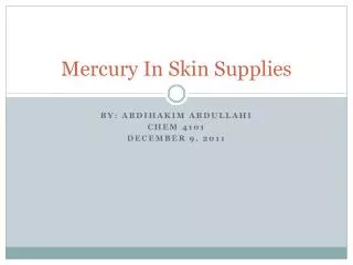 Mercury In Skin Supplies