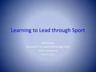 Learning to Lead through Sport