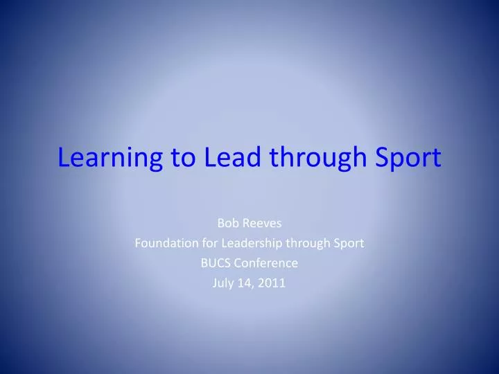 learning to lead through sport