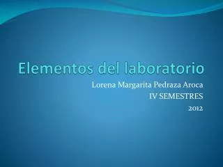 Elementos del laboratorio