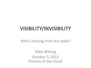 visibility invisibility