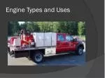 Engine Types and Uses - slide 1
