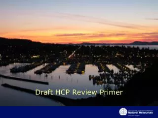 Draft HCP Review Primer