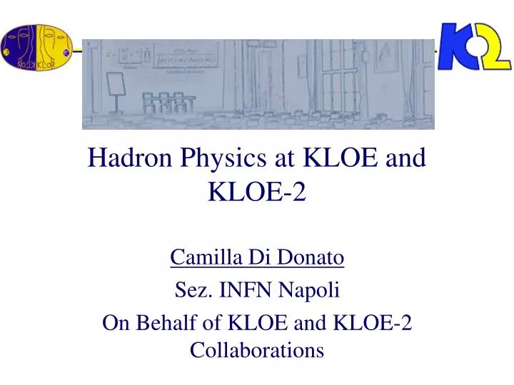 hadron physics at kloe and kloe 2